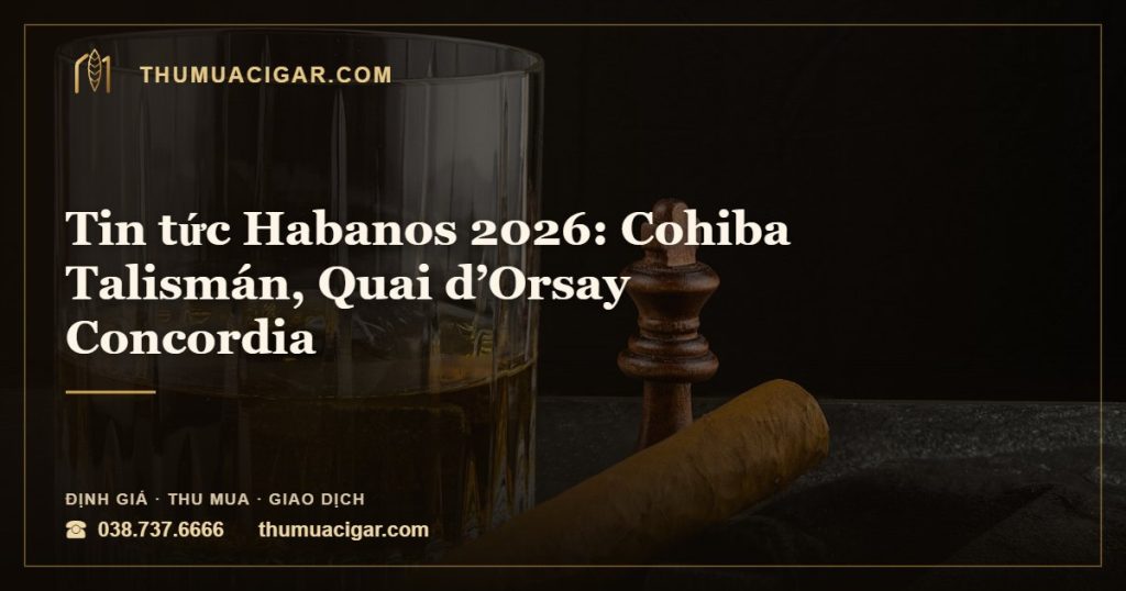 Tin tức Habanos 2026 — Cohiba Talismán, thumuacigar.com
